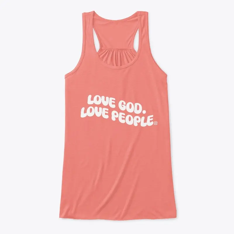 Love God Love People Women's Tank